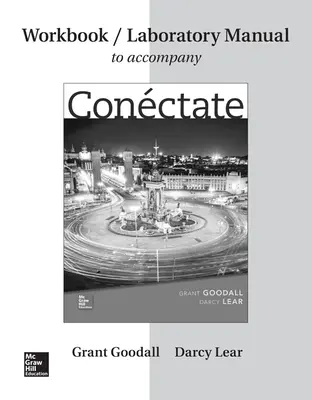 Workbook/Laboratory Manual to accompany Conectate
