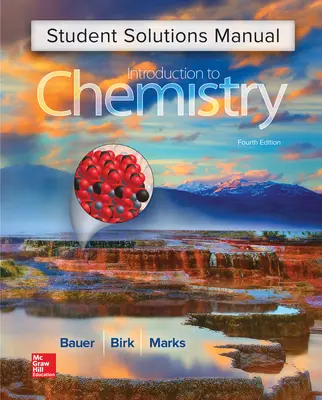 Student Solutions Manual for Introduction to Chemistry