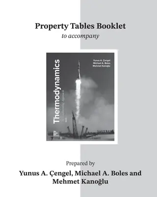 Property Tables Booklet for Thermodynamics: An Engineering Approach