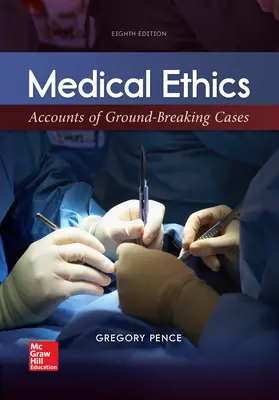 Soft Bound Version for Medical Ethics: Accounts of Ground-Breaking Cases