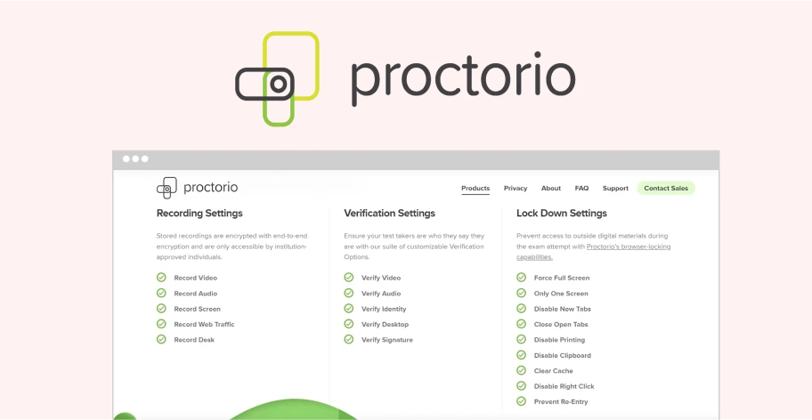 Screenshot of Proctorio use
within the Connect Platform.