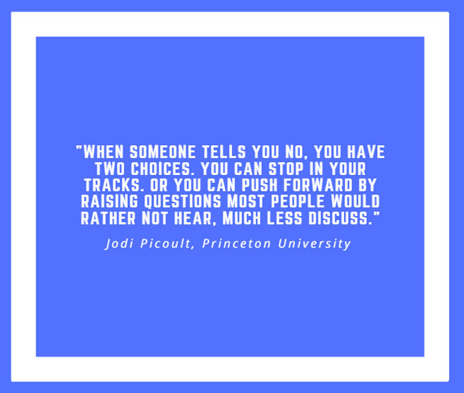 Inspiring Quote by Jodi Picoult Inspiring Quote by Jodi Picoult