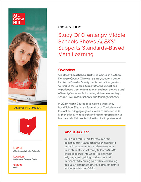 ALEKS Case Study Study of Olentangy Middle School Shows ALEKS Supports Standards-based Math Learning