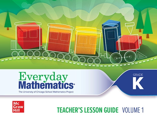 Everyday Mathematics Teacher's Lesson Guide cover, Volume 1, Grade K