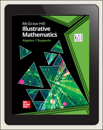McGraw Hill Illustrative Mathematics Algebra 1 Supports on tablet screen