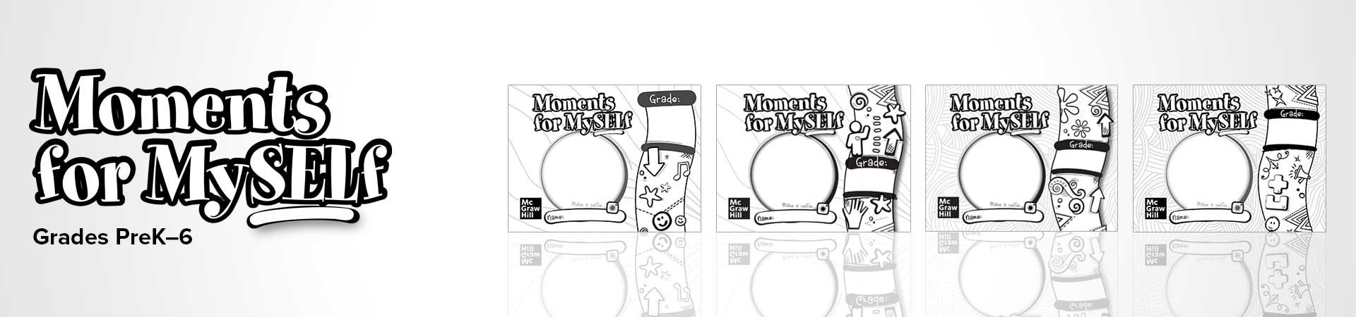 Moments for MySELf Grades PreK-6 logo and covers