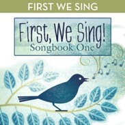 First We Sing Songbook