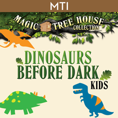 Dinosaurs Before Dark Kids