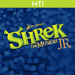 Shrek the Musical Jr.