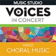 Voices in Concert Mixed Choral Music