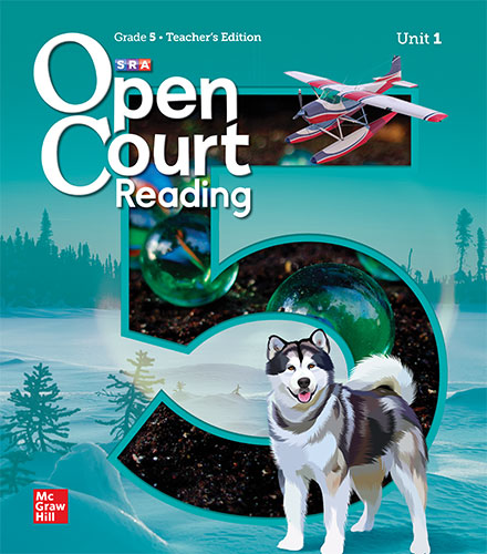 Open Court Reading Grade 5 Teacher's Edition, Unit 1