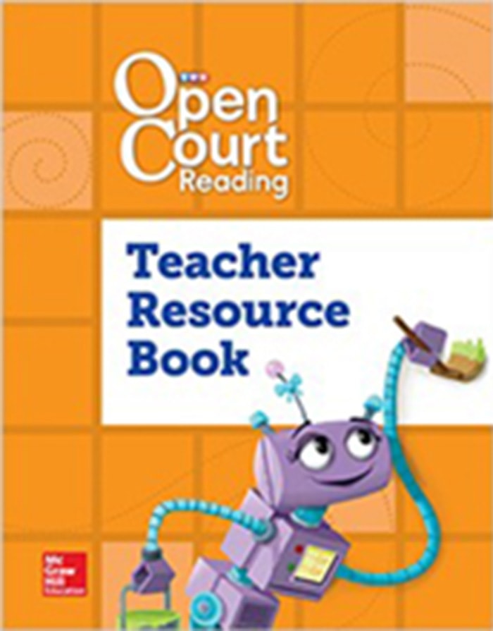 Open Court Reading Teacher Resource Book