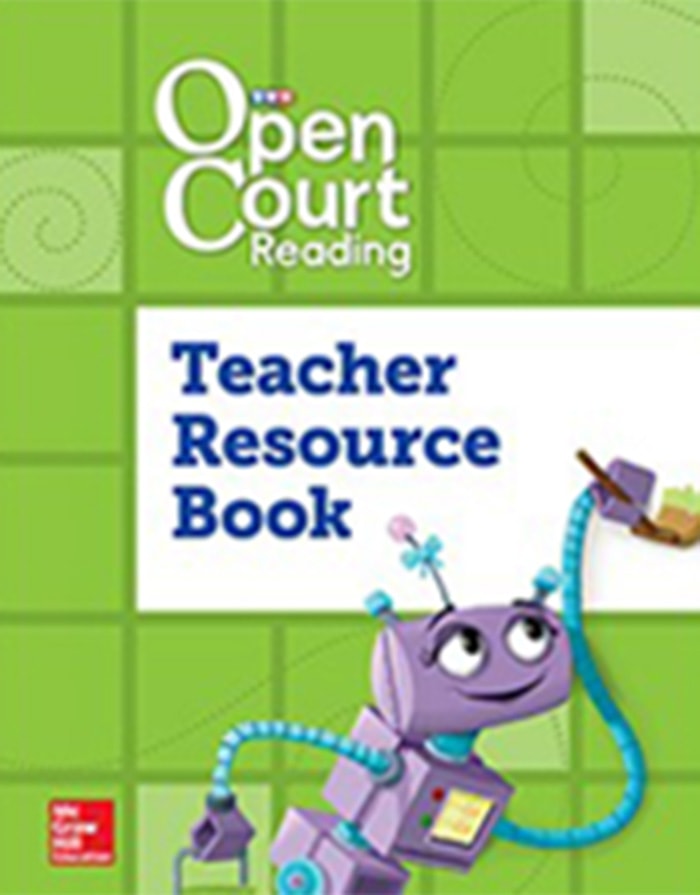 Open Court Reading Teacher Resource Book