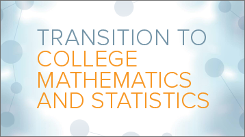 Transition to College Math and Statistics