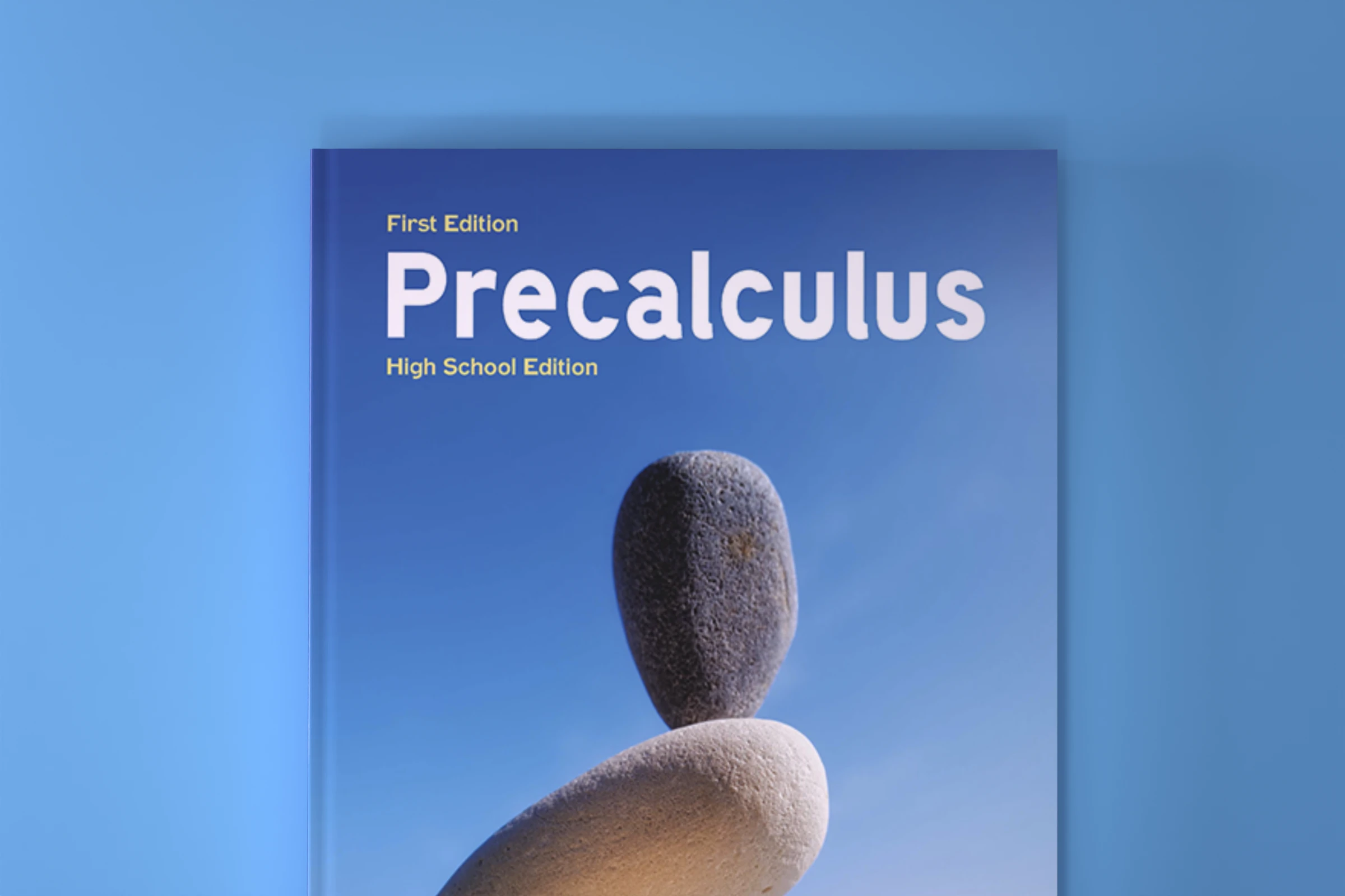 Precalculus: High School Edition Precalculus: High School Edition