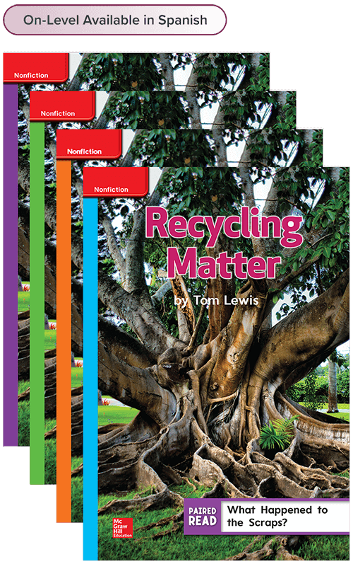 Recycling Matter and other leveled reader covers, Grade 5 ; on-level available in Spanish