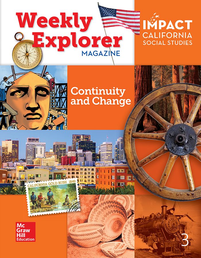 IMPACT California Social Studies Continuity and Change Weekly Explorer Magazine