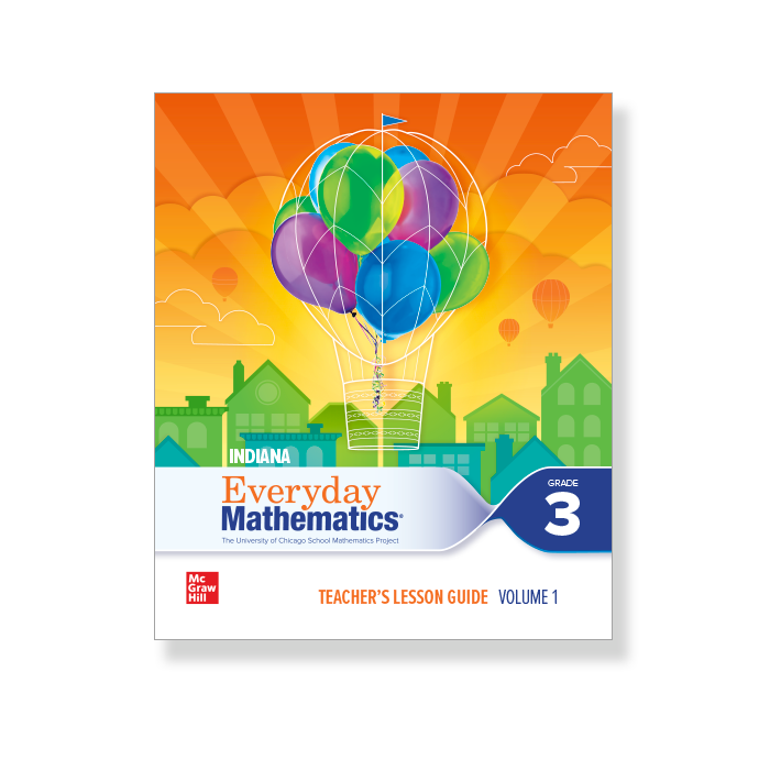 Indiana Everyday Mathematics Grade 3 Teacher's Lesson Guide, Volume 1 cover