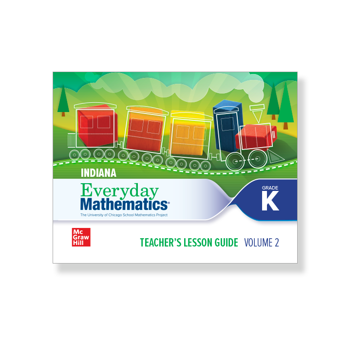 Indiana Everyday Mathematics Grade K Teacher's Lesson Guide, Volume 2 cover