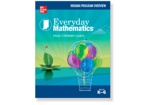 Everyday Mathematics Indiana Program Overview brochure cover