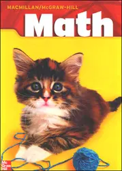 Macmillan/McGraw-Hill Math, Grade 1, Pupil Edition (Consumable)