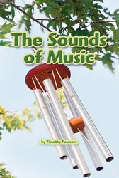 Science, A Closer Look, Grade 3, Leveled Reader The Sounds of Music (6 copies)