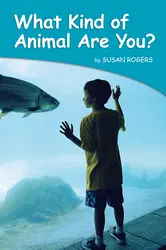 Science, A Closer Look, Grade K, Ciencias: Leveled Reader - What Kind of Animal Are You? (6 copies)