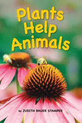 Science, A Closer Look, Grade 1, Ciencias: Beyond Leveled Reader - Plants Help Animals (6 Copies)