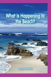 Science, A Closer Look, Grade 4, What Is Happening to the Beach? (6 copies)