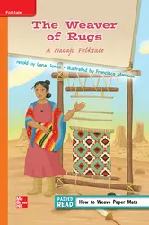 Reading Wonders Leveled Reader The Weaver of Rugs Approaching Unit 4 Week 1 Grade 3