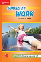 Reading Wonders Leveled Reader Forces at Work: Approaching Unit 3 Week 1 Grade 2