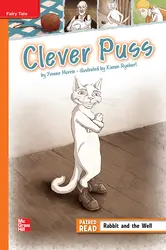 Reading Wonders Leveled Reader Clever Puss: Approaching Unit 1 Week 1 Grade 4