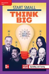 Reading Wonders Leveled Reader Start Small, Think Big: ELL Unit 1 Week 5 Grade 4