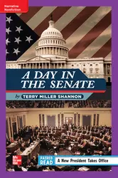 Reading Wonders Leveled Reader A Day in the Senate: ELL Unit 4 Week 1 Grade 4