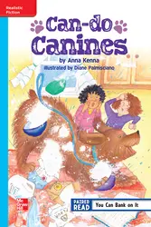 Reading Wonders Leveled Reader Can-do Canines: On-Level Unit 1 Week 1 Grade 5