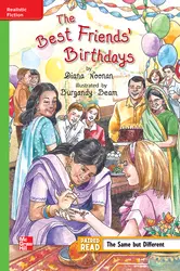 Reading Wonders Leveled Reader The Best Friends' Birthday: Beyond Unit 4 Week 4 Grade 6