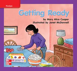 Reading Wonders Leveled Reader Getting Ready: ELL Unit 6 Week 3 Grade K