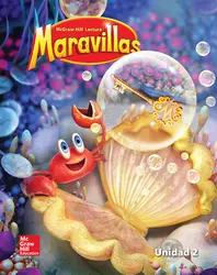 Lectura Maravillas Reading/Writing Workshop Volume 2 Grade K