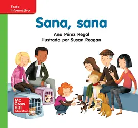 Lectura Maravillas Leveled Reader Sana, sana: Beyond Unit 4 Week 3 Grade K