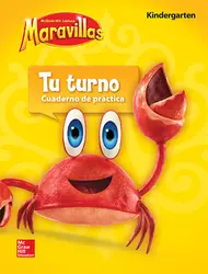 Lectura Maravillas, Grade K, Your Turn Practice Book