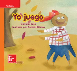 Lectura Maravillas Leveled Reader Yo juego: Approaching Unit 6 Week 2 Grade K