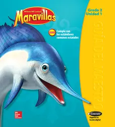 Lectura Maravillas, Grade 2, Teachers Edition Volume 1