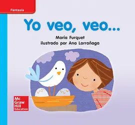 Lectura Maravillas Leveled Reader Yo veo, veo: On-Level Unit 1 Week 2 Grade K