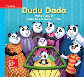 Lectura Maravillas Leveled Reader Dudu Dada: On-Level Unit 3 Week 2 Grade K