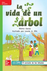 Lectura Maravillas Leveled Reader La vida de un árbol: Beyond Unit 3 Week 2 Grade 1