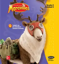 Lectura Maravillas, Grade 5, Teachers Edition Volume 3
