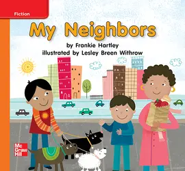 Reading Wonders, Grade K, Leveled Reader My Neighbors, Approaching, Unit 4, 6-Pack