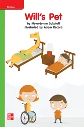 Reading Wonders, Grade K, Leveled Reader Will's Pet, Beyond, Unit 7, 6-Pack