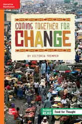 Reading Wonders, Grade 6, Leveled Reader Coming Together for Change, On Level, Unit 3, 6-Pack