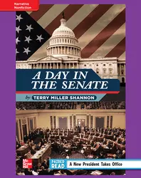 Reading Wonders, Grade 4, Leveled Reader A Day in the Senate, ELL, Unit 4, 6-Pack